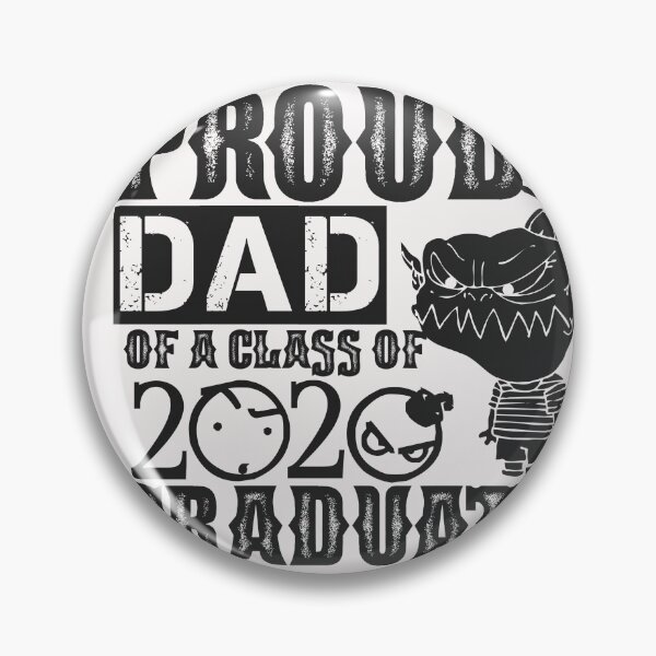 Item preview, PROUD DAD OF A CLASS OF 2020 GRADUATE designed and sold by artshadows007.