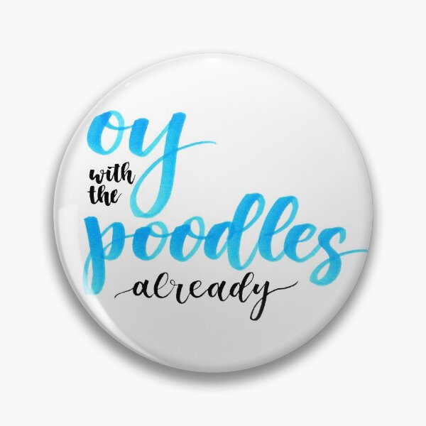 Item preview, Oy With the Poodles Already (Blue) designed and sold by cmonique5.