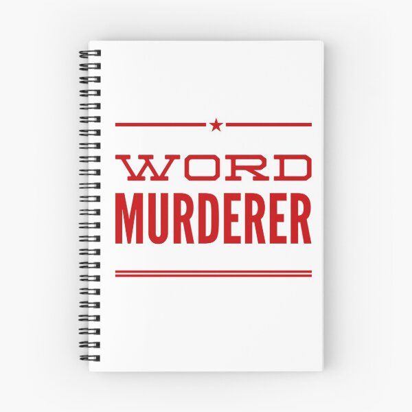Item preview, Word Murderer designed and sold by OfferHeat.