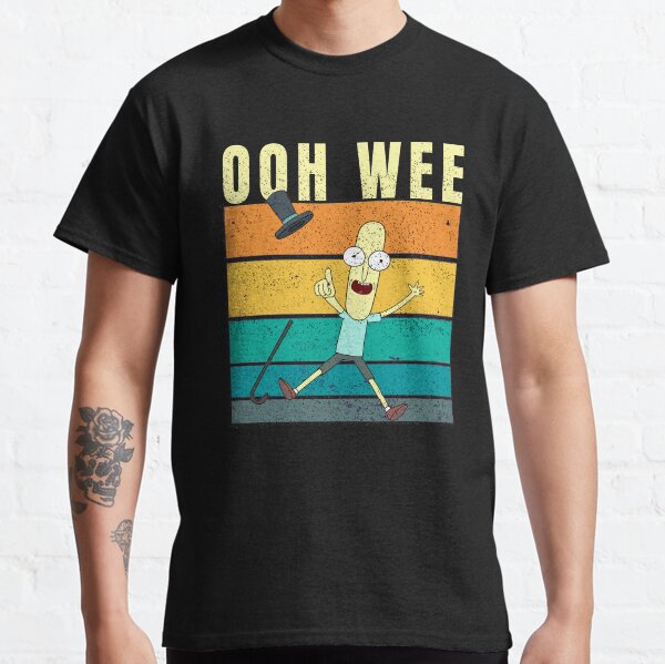 Ooh Wee Mr. Poopybutthole Classic T-Shirt