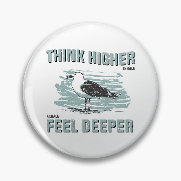 Item preview, Think Higher - Inhale - Exhale - Feel Deeper designed and sold by flipper42.
