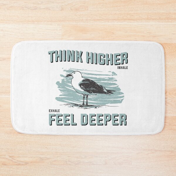 Item preview, Think Higher - Inhale - Exhale - Feel Deeper designed and sold by flipper42.
