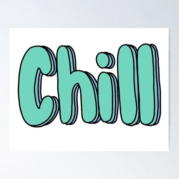Item preview, Chill designed and sold by Angela Lezza.