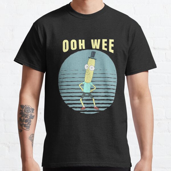 Ooh Wee Mr. Poopybutthole Classic T-Shirt