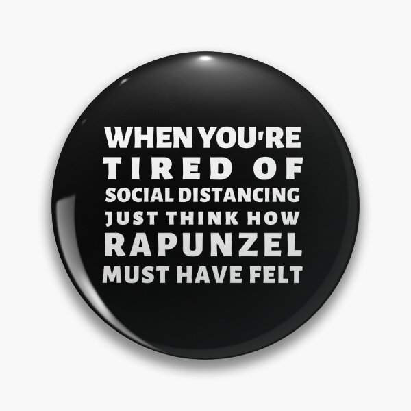 Item preview, Funny Cute Introvert Rapunzel Princess Joke Quarantine 2020 Social Distancing Meme Introvert Anxiety Stay Home Virus Pandemic Cute Gift Sarcastic Happy Inspirational Motivational Birthday Present designed and sold by EpsilonEridani.
