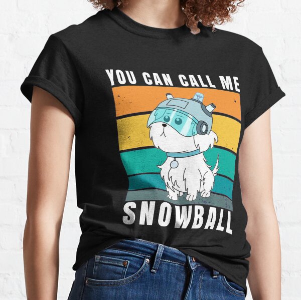you can call me snowball Classic T-Shirt