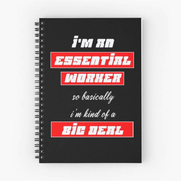 Item preview, I'm an Essential Worker so basically i'm kind of a big deal Classic designed and sold by Razan4U.