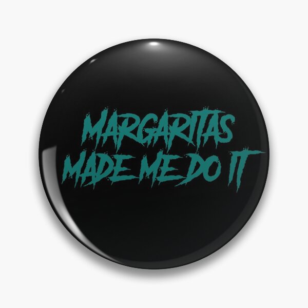 Item preview, Margaritas made me do it designed and sold by TheDevilStore.