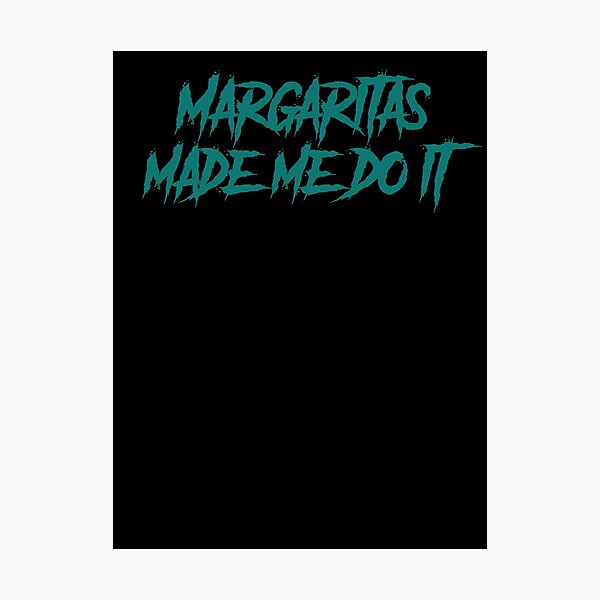 Item preview, Margaritas made me do it designed and sold by TheDevilStore.