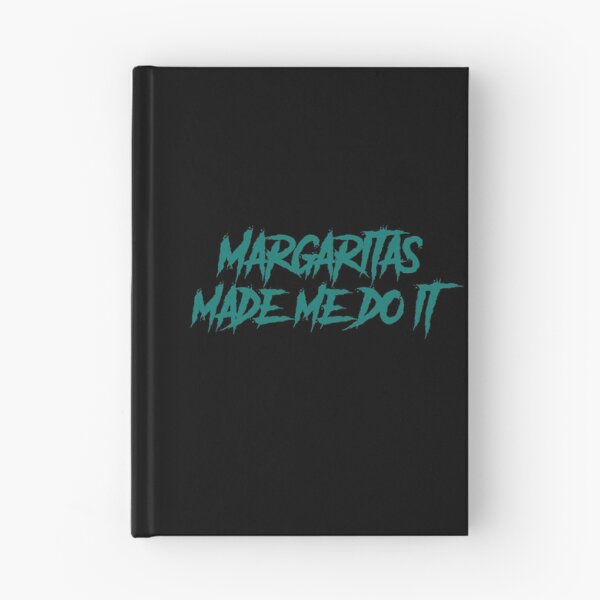 Item preview, Margaritas made me do it designed and sold by TheDevilStore.