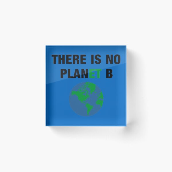 Item preview, There Is No Planet B designed and sold by ItsMeRuva.