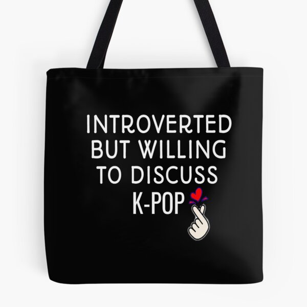Item preview, Introverted But Willing To Discuss K-POP  Introvert  Gift For kpop fan designed and sold by Chamssou.