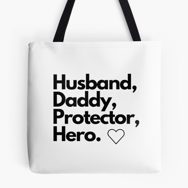 Item preview, Husband, Daddy, Protector, Hero. designed and sold by DevlynnDesigns.