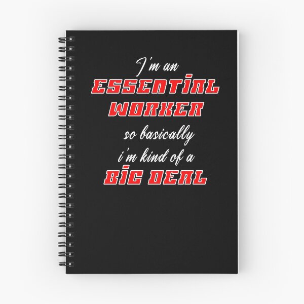 Item preview, I'm an Essential Worker so basically i'm kind of a big deal  designed and sold by Razan4U.