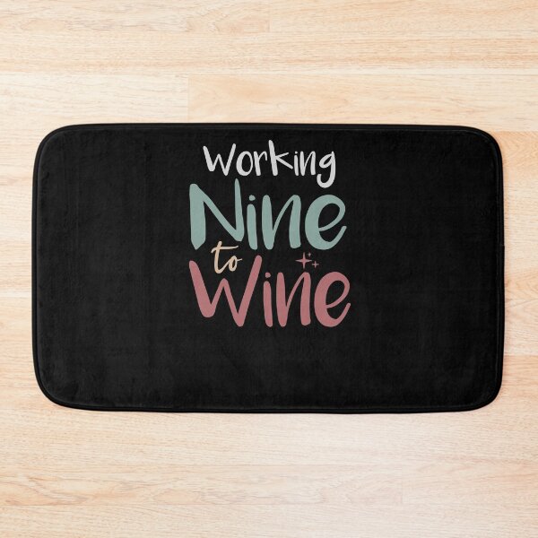 Item preview, Working Nine to Wine, Wine O'Clock, Funny Wine Shirt, Women's Wine Shirt, Women's Funny Shirt designed and sold by Noussairox.