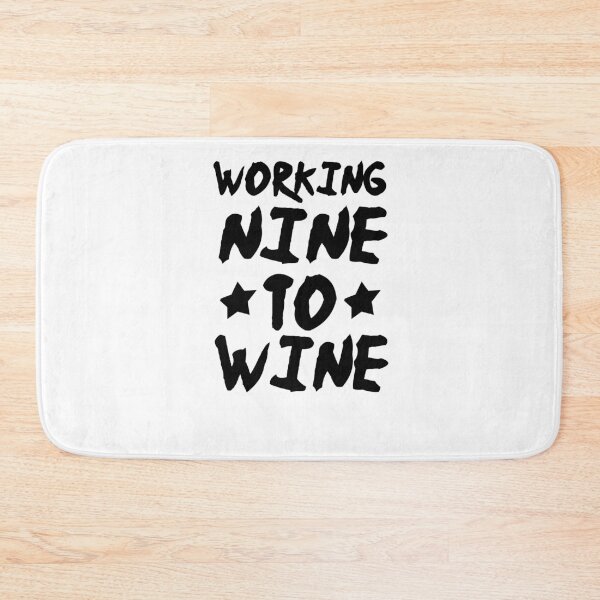 Item preview, Working Nine to Wine, Wine O'Clock, Funny Wine Shirt, Women's Wine Shirt, Women's Funny Shirt designed and sold by Noussairox.