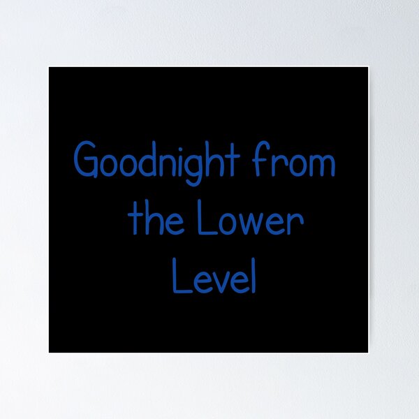 Item preview, Goodnight from the Lower Level  designed and sold by Achmarry.
