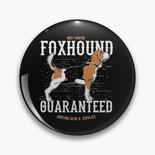 Item preview, Best Hunter - Foxhound Guaranteed designed and sold by flipper42.