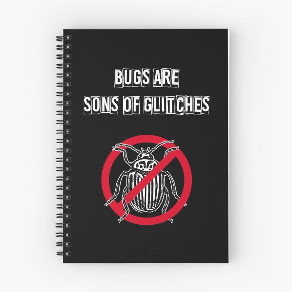 Item preview, Bugs Are Sons Of Glitches designed and sold by EPAvenue.