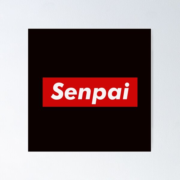 Item preview, Senpai designed and sold by TheW33bStore.