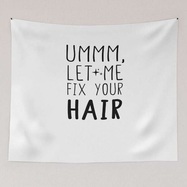 Item preview, Ummm Let Me Fix Your Hair T-Shirt, Hair Stylist, Hair Stylist Gift, Hair Dresser, Hair Dresser Gift, Hairdresser Gift designed and sold by Noussairox.