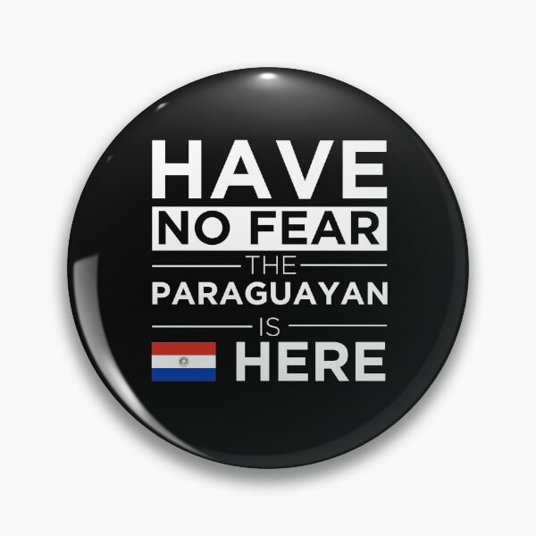 Item preview, Have No Fear The Paraguayan is here Pride Proud Paraguayan  designed and sold by losttribe.
