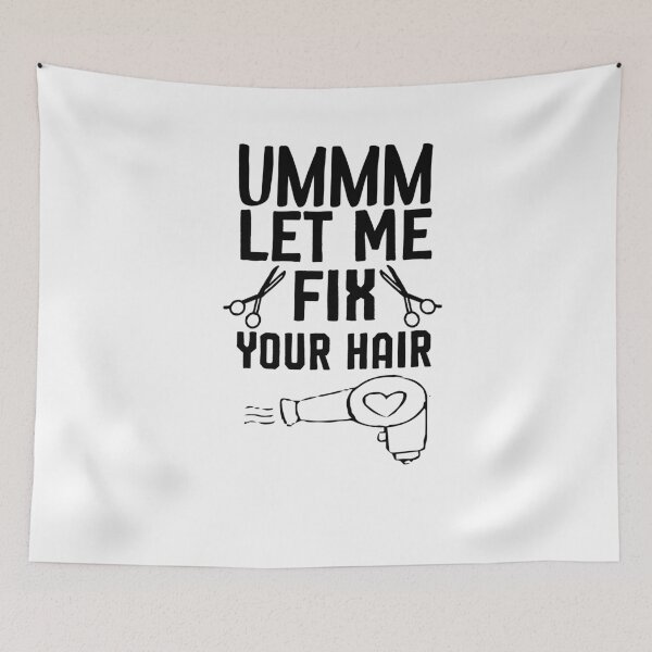 Item preview, Ummm Let Me Fix Your Hair T-Shirt, Hair Stylist, Hair Stylist Gift, Hair Dresser, Hair Dresser Gift, Hairdresser Gift designed and sold by Noussairox.