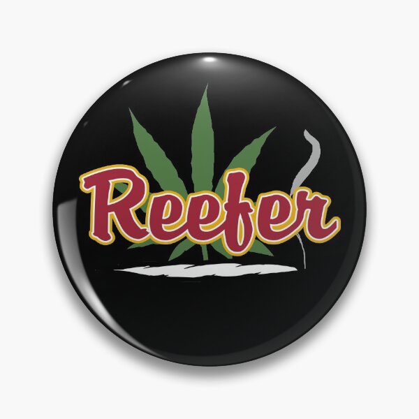 Item preview, Reefer Marijuana Cannabis Weed designed and sold by MarijuanaTshirt.