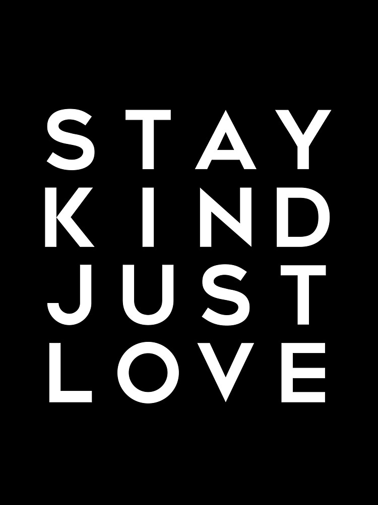 Thumbnail 7 of 7, Oversized T-Shirt, Stay Kind, Just Love Inspirational Quote designed and sold by word-up.
