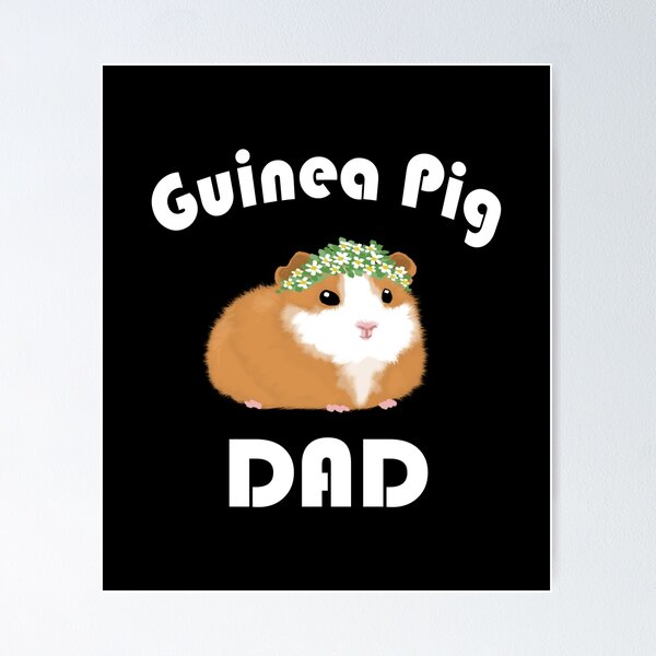 Item preview, Guinea Pig Dad designed and sold by ZEDSOU ⭐⭐⭐⭐⭐.