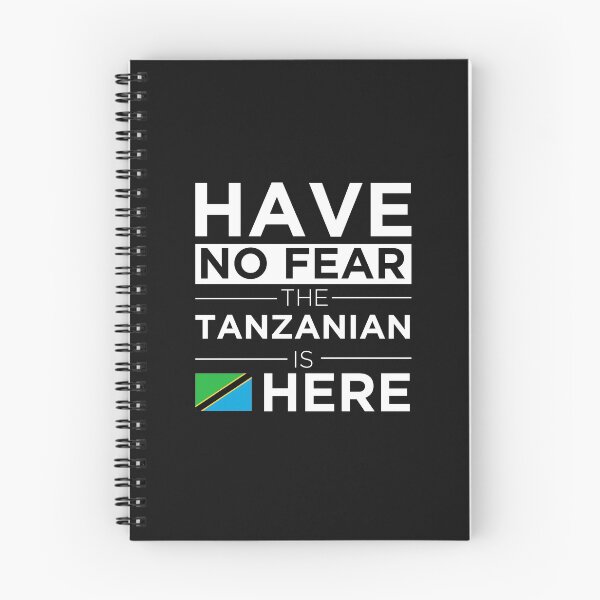 Item preview, Have No Fear The Tanzanian is here Pride Proud Tanzanian designed and sold by losttribe.