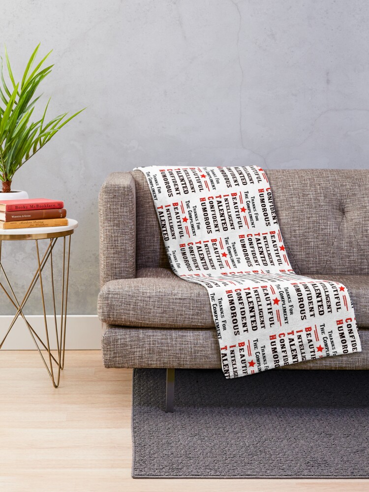 Alternate view of Thanks For The Compliment Bitch Throw Blanket