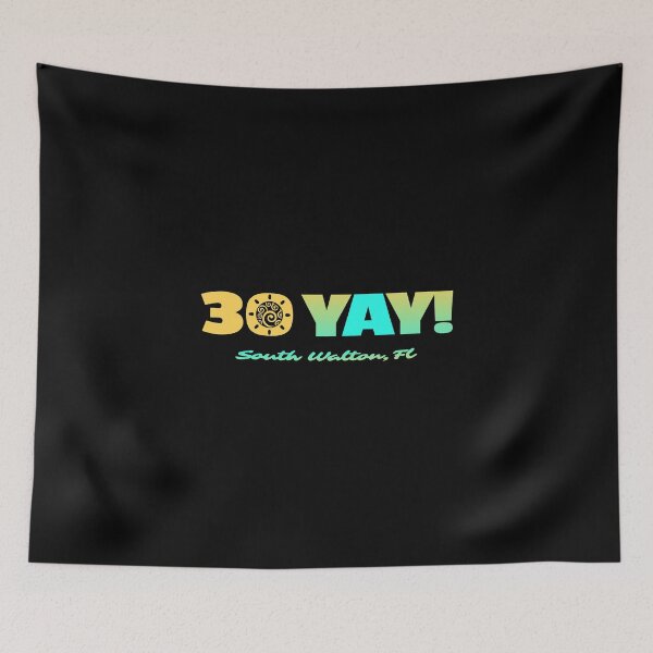 Item preview, 30A YAY! South Walton Florida Souvenir designed and sold by KoolMoDee.
