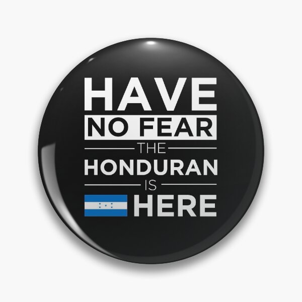 Artikelvorschau, Hab keine Angst Der Honduraner ist hier Pride Proud Honduras entworfen und verkauft von losttribe.