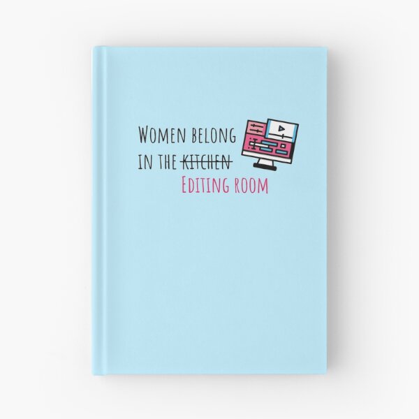 Item preview, Women Belong in the Editing Room designed and sold by anamichele.