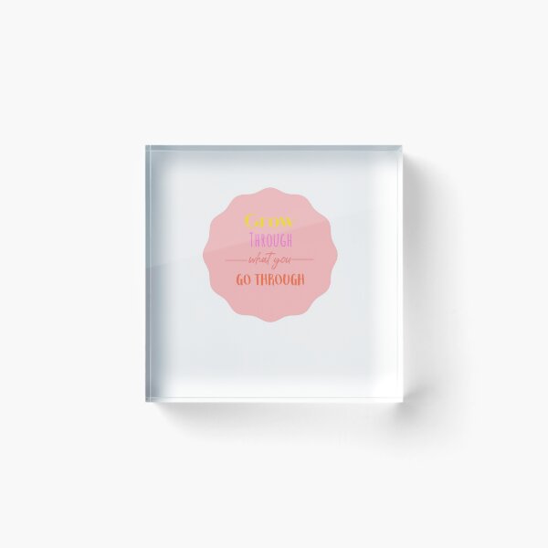 Item preview, Grow through what you go through designed and sold by lanntran.