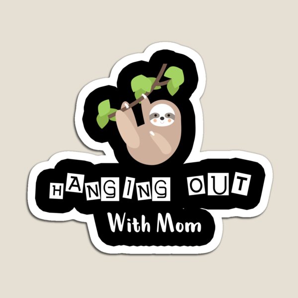 Item preview,  Hanging Out With Mom- night-time Gift for Mom Dad Men girl designed and sold by ANAS MAATI.