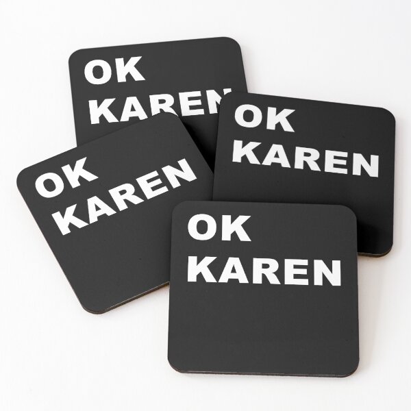 Item preview, OK KAREN designed and sold by AwesomoPower.