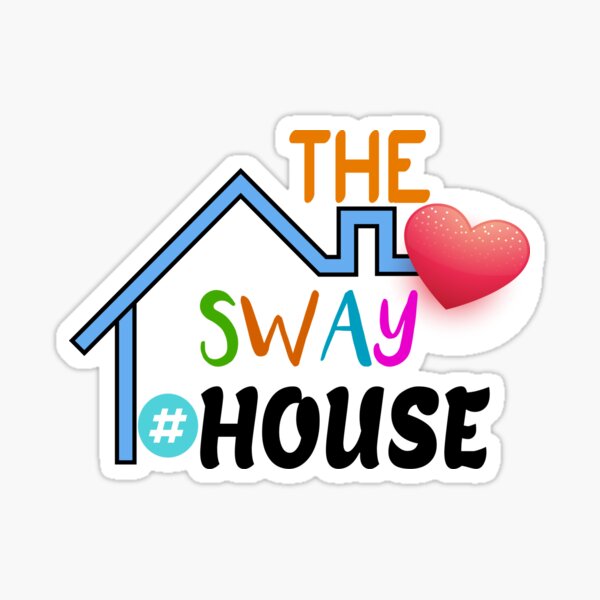 "Sway House LA" Sticker for Sale by saztech Redbubble