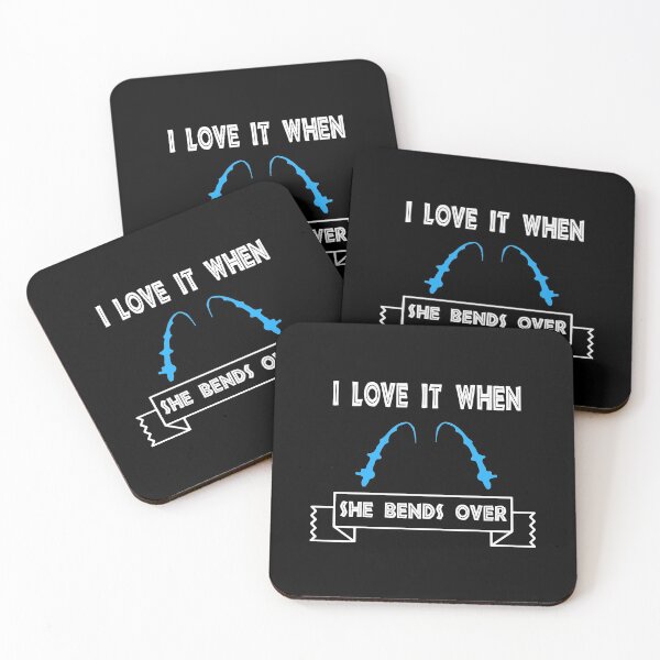 Item preview,  i love it when she Bends over designed and sold by Wideworld.