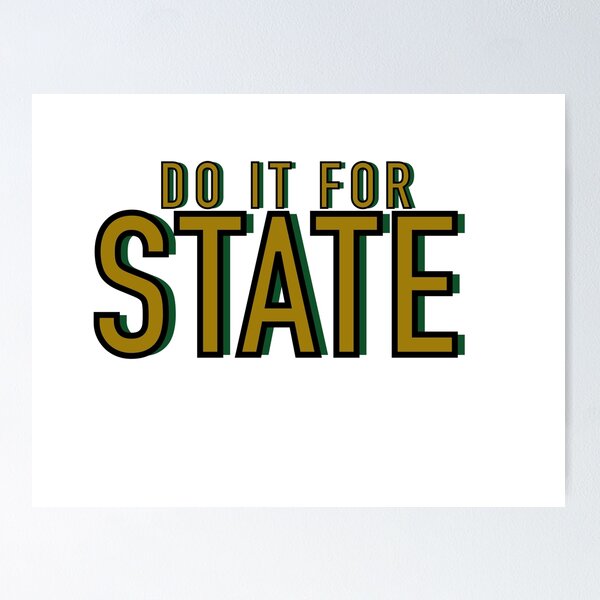 Item preview, Do it for state CSU Edit designed and sold by Olivia Bracco.