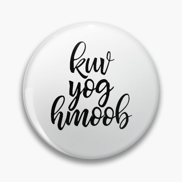 Item preview, Kuv Yog Hmoob - I am Hmong designed and sold by Nalee Creative Designs.