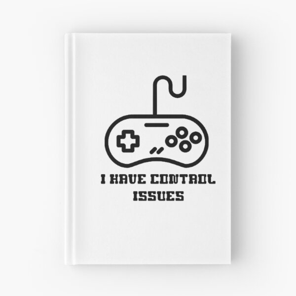 Item preview, I have control issues | Gamerlife designed and sold by Juaco.