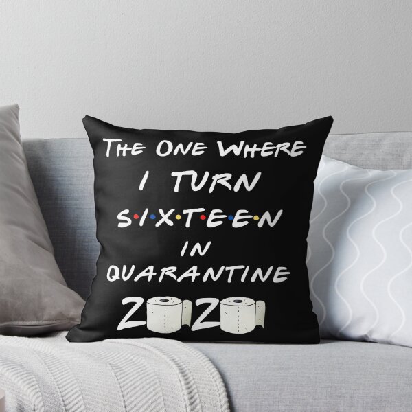 Item preview, the one where i turn sixteen in quarantine 2020 toilet paper designed and sold by YourgiftShop.