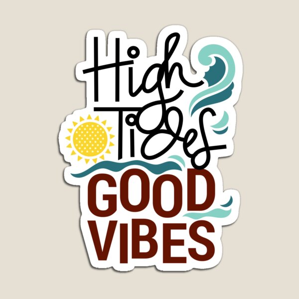 Item preview, high tides good vibes 2020 designed and sold by ArrigoLazzaro.