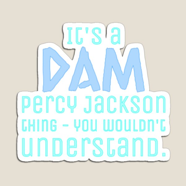 Item preview, It's a Dam Percy Jackson Thing Drawing designed and sold by lovebubbles5.