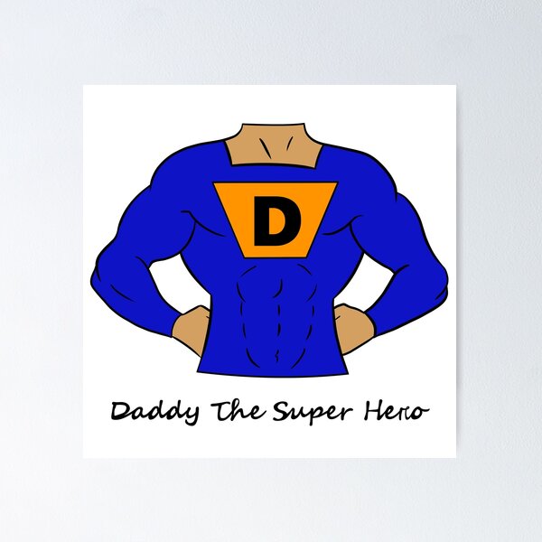 Item preview, Daddy The Super Hero Design designed and sold by ByJezie.