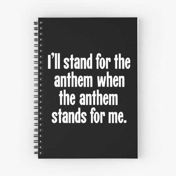 Item preview, I'll Stand For the Anthem When the Anthem Stands For Me designed and sold by Good-Looking Corpse.