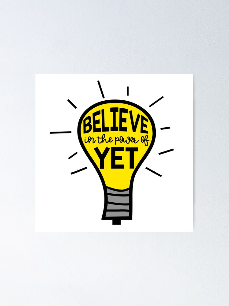 I Believe In The Power Of Yet Bulb Back To School Teacher T