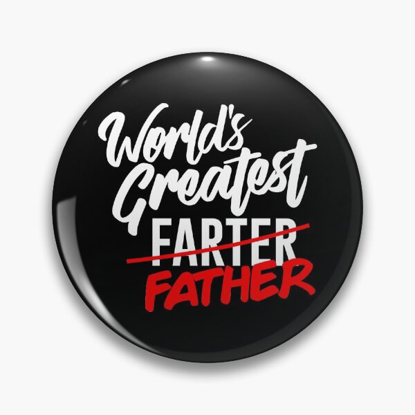 Item preview, Father's Day: World's Greatest Farter I Mean Father designed and sold by elizaldesigns.